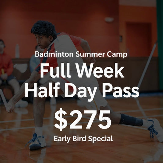 Badminton Summer Camp: 1 Full Week Half Day Pass